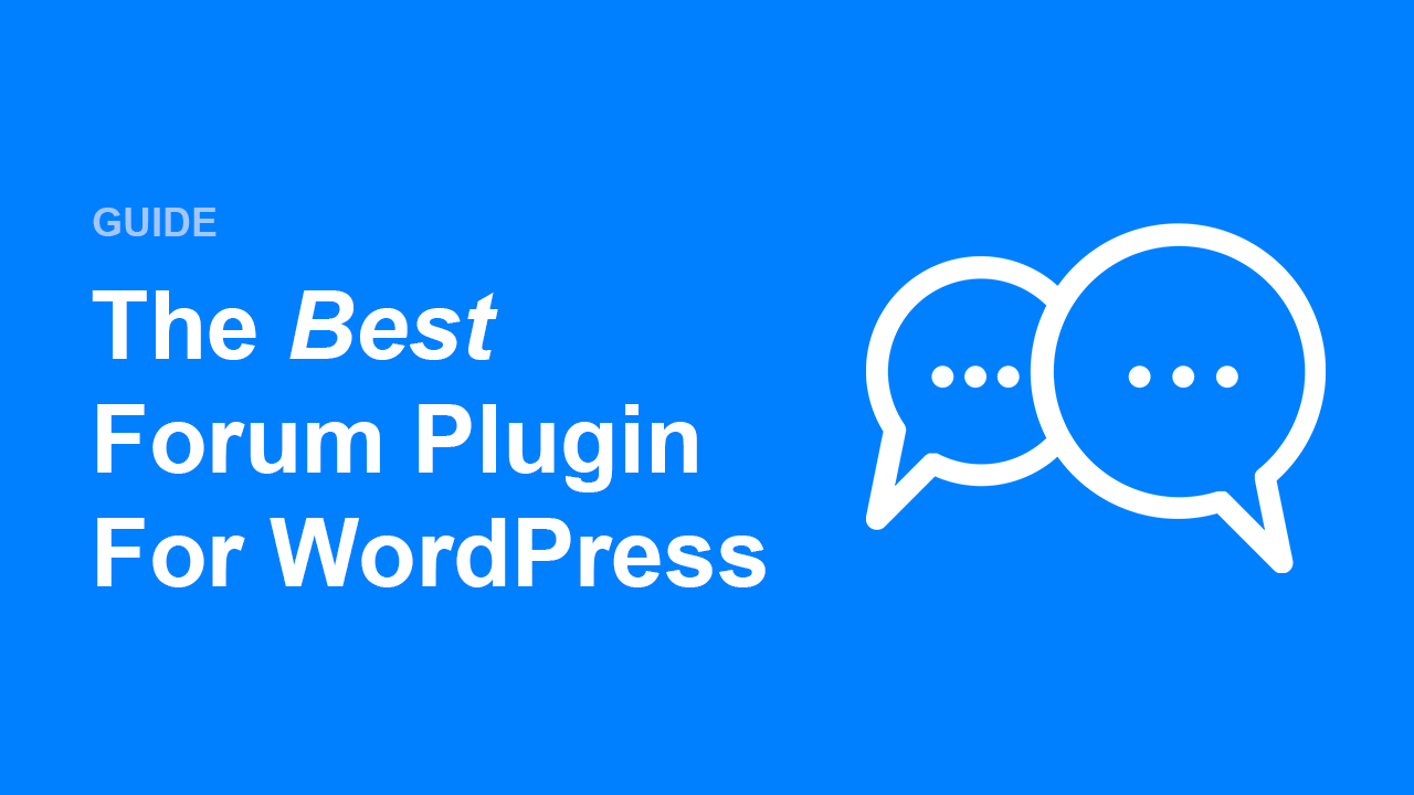The Best Forum Plugin For WordPress Article